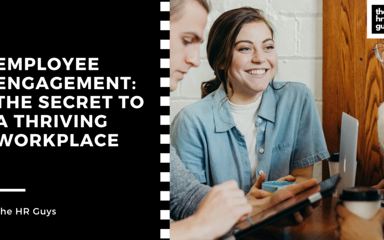 Employee Engagement: The Secret to a Thriving Workplace